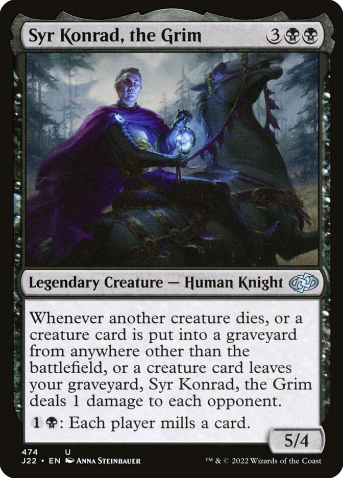 MTG Card Title: Syr Konrad, the Grim J22/474