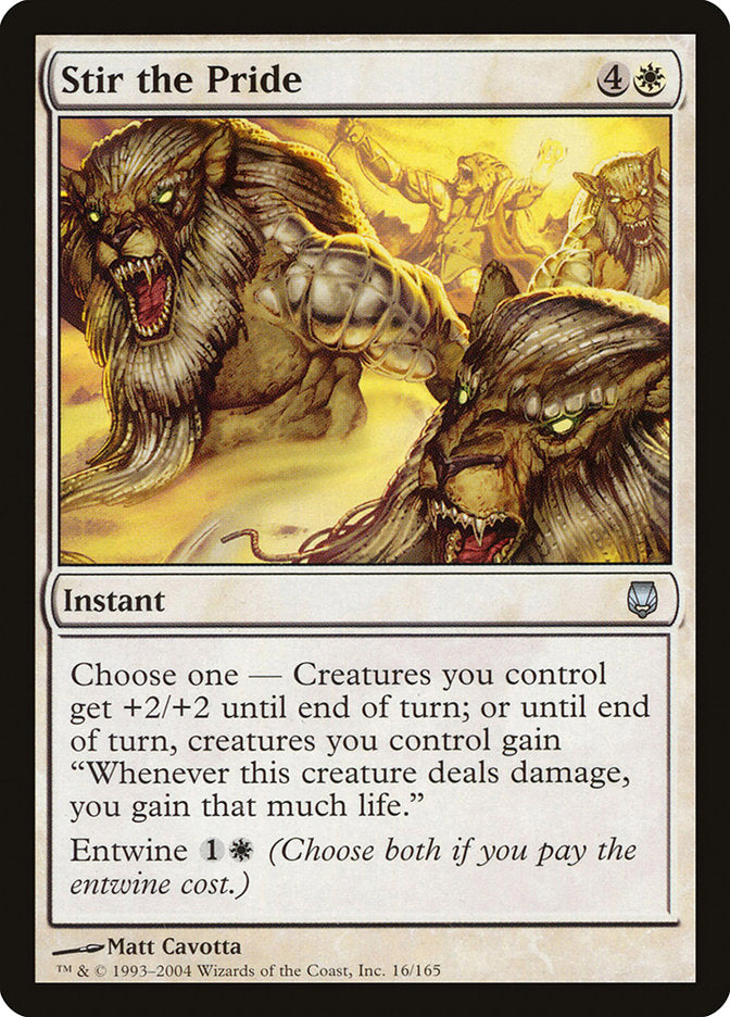 MTG Card Title: Stir the Pride DST/16