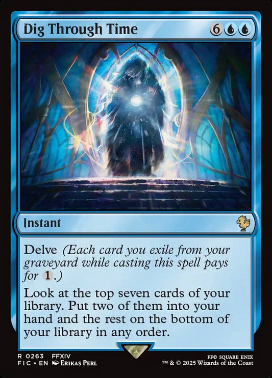 MTG Card Title: Dig Through Time FIC/263