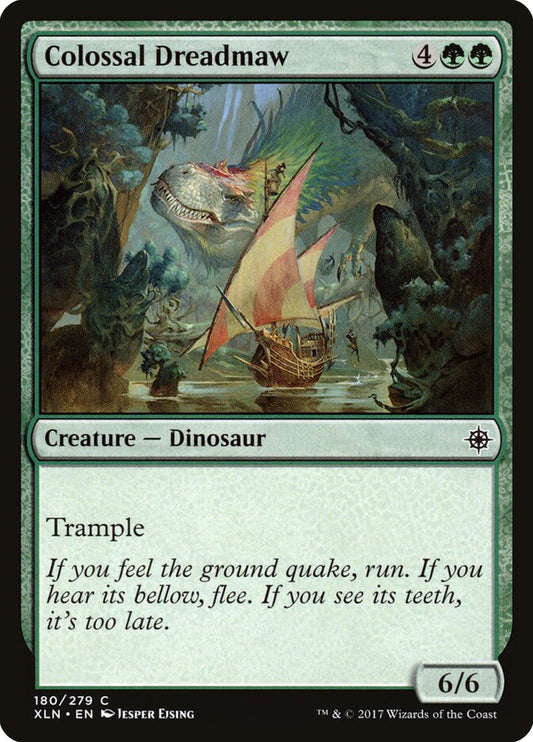 MTG Card Title: Colossal Dreadmaw XLN/180