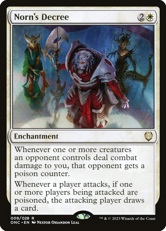 MTG Card Title: Norn's Decree ONC/9