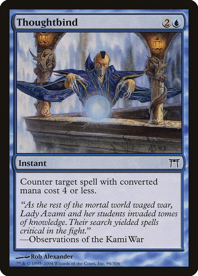 MTG Card Title: Thoughtbind CHK/96