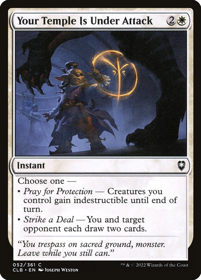 MTG Card Title: Your Temple Is Under Attack CLB/52