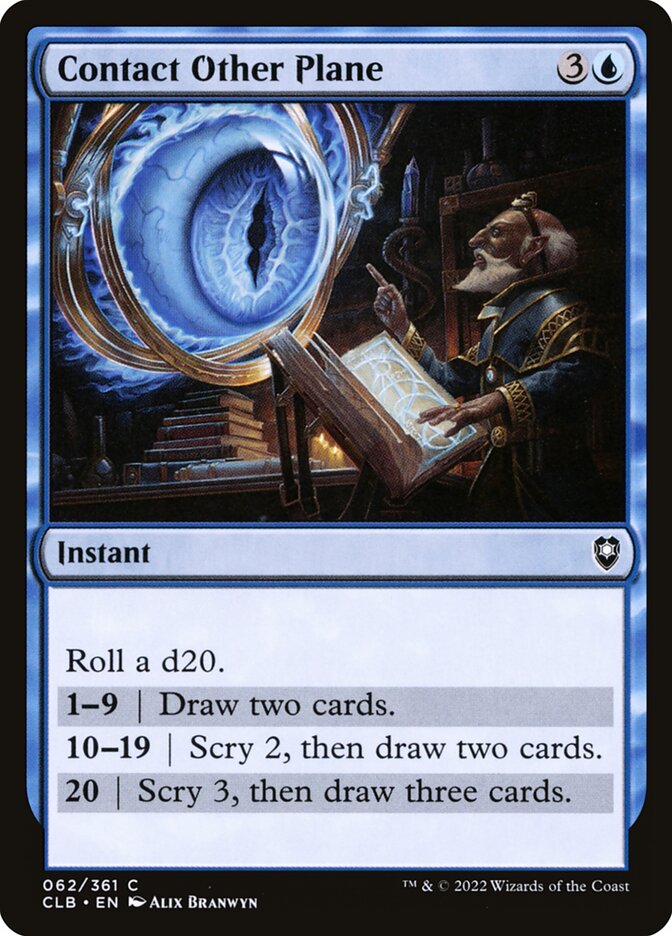 MTG Card Title: Contact Other Plane CLB/62