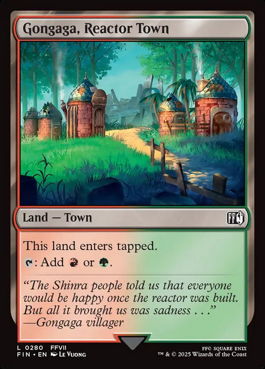 MTG Card Title: Gongaga, Reactor Town FIN/280