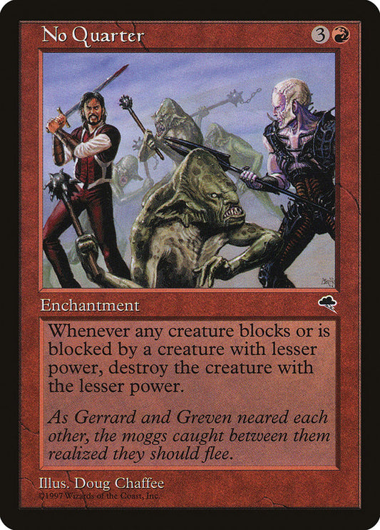 MTG Card Title: No Quarter TMP/193
