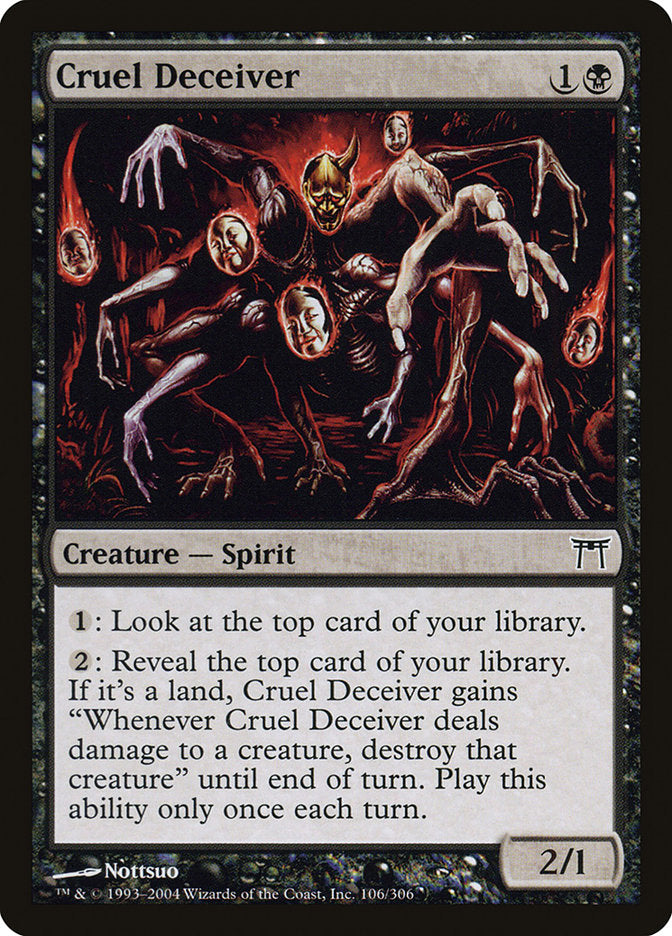 MTG Card Title: Cruel Deceiver CHK/106
