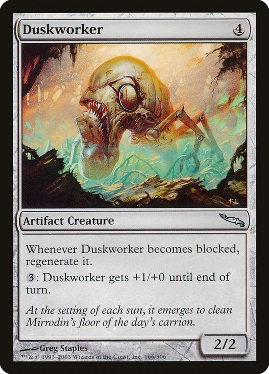 MTG Card Title: Duskworker MRD/166