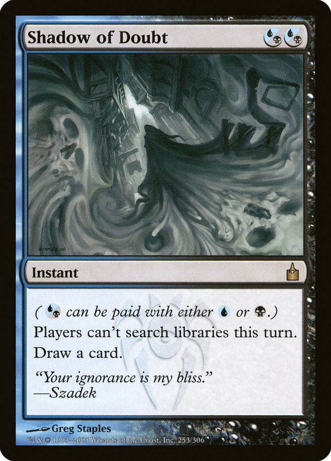 MTG Card Title: Shadow of Doubt RAV/253