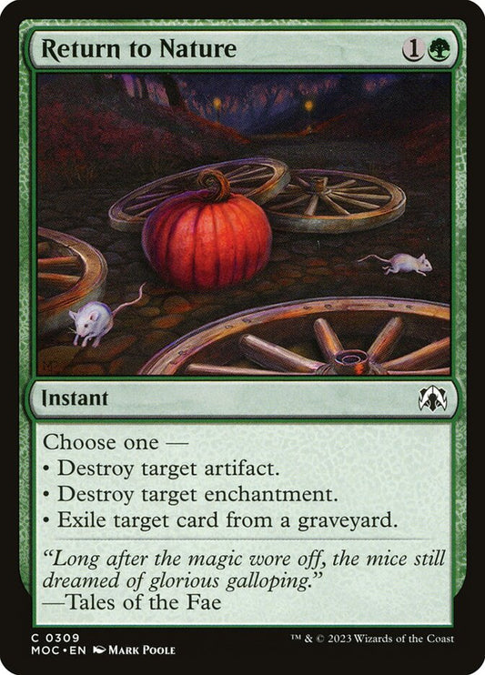 MTG Card Title: Return to Nature MOC/309