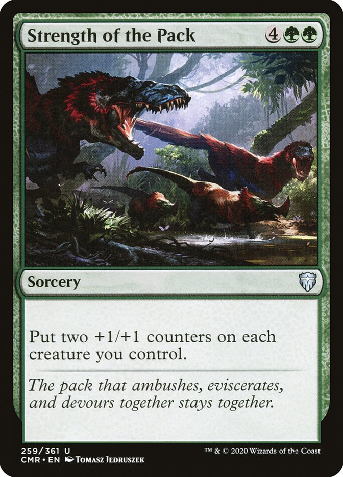 MTG Card Title: Strength of the Pack CMR/259