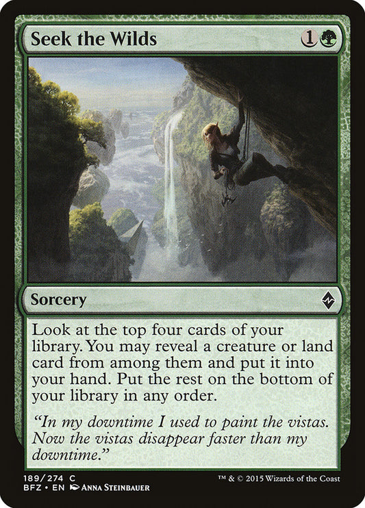 MTG Card Title: Seek the Wilds BFZ/189