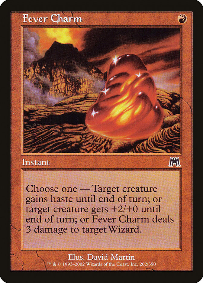 MTG Card Title: Fever Charm ONS/202