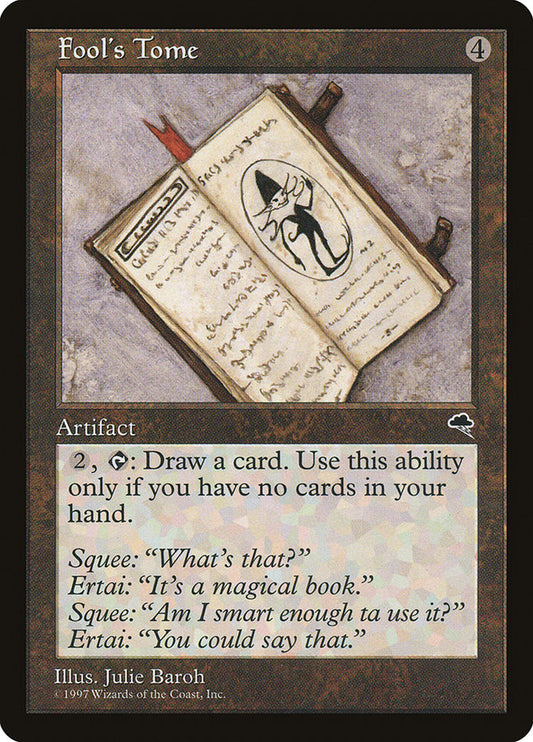 MTG Card Title: Fool's Tome TMP/289