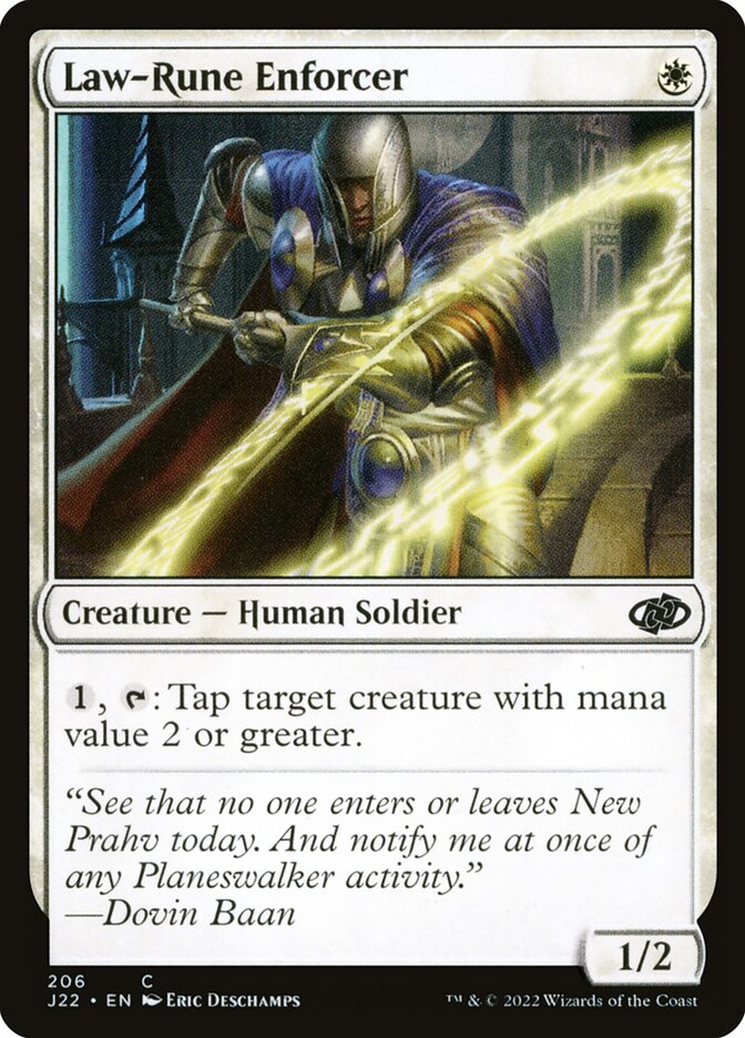 MTG Card Title: Law-Rune Enforcer J22/206