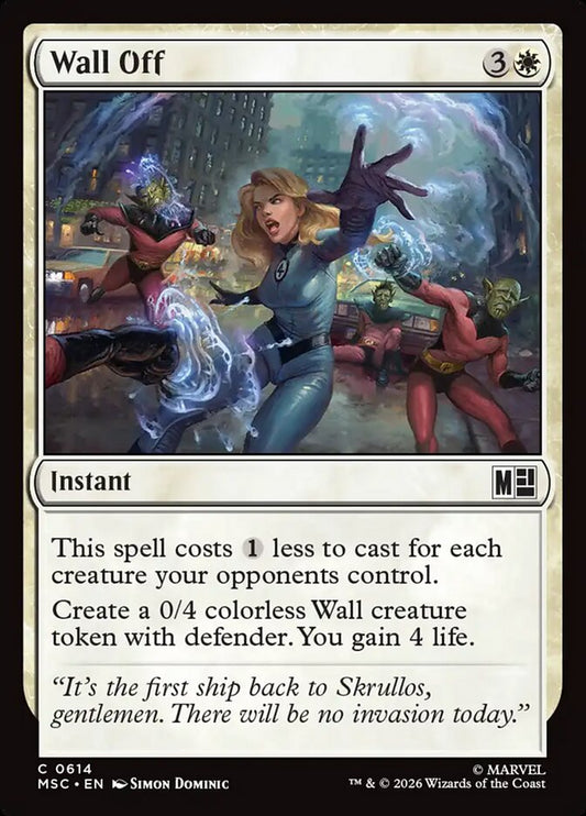 MTG Card Title: Wall Off MSC/614