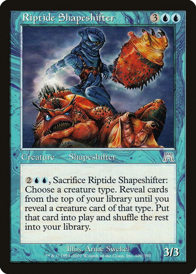 MTG Card Title: Riptide Shapeshifter ONS/109