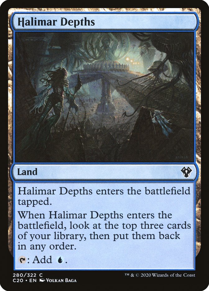 MTG Card Title: Halimar Depths C20/280