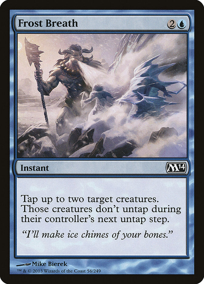 MTG Card Title: Frost Breath M14/56