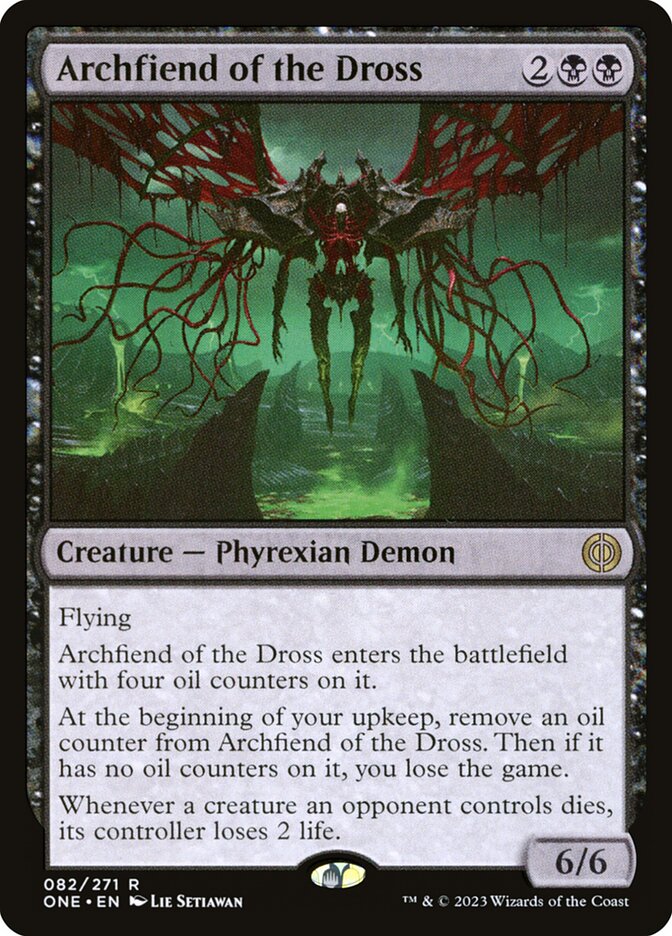 MTG Card Title: Archfiend of the Dross ONE/82