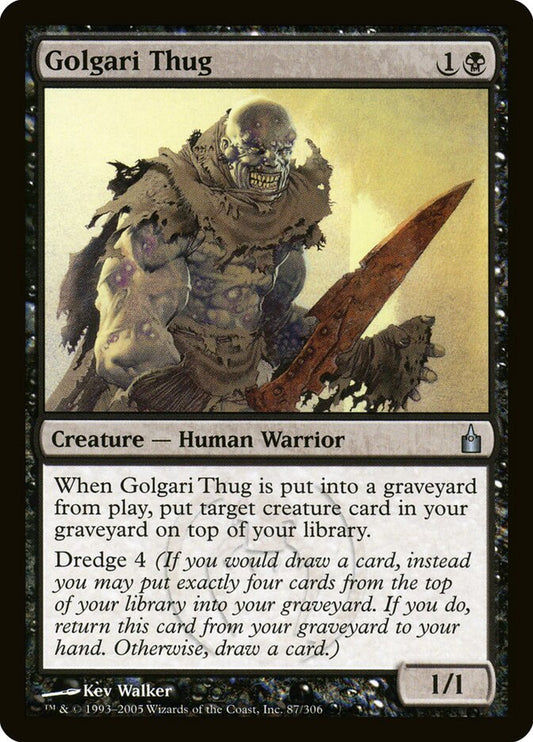 MTG Card Title: Golgari Thug RAV/87