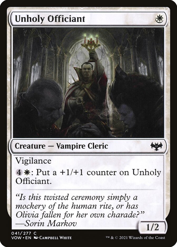 MTG Card Title: Unholy Officiant VOW/41