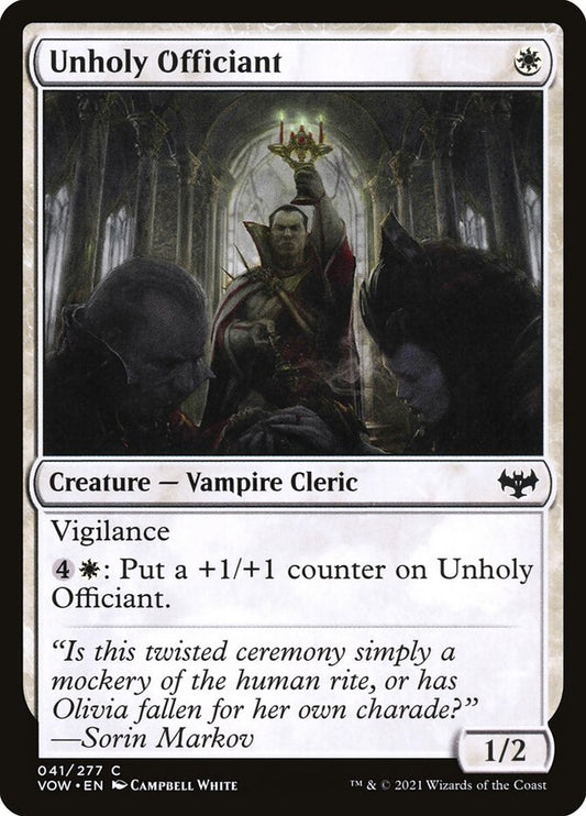 MTG Card Title: Unholy Officiant VOW/41