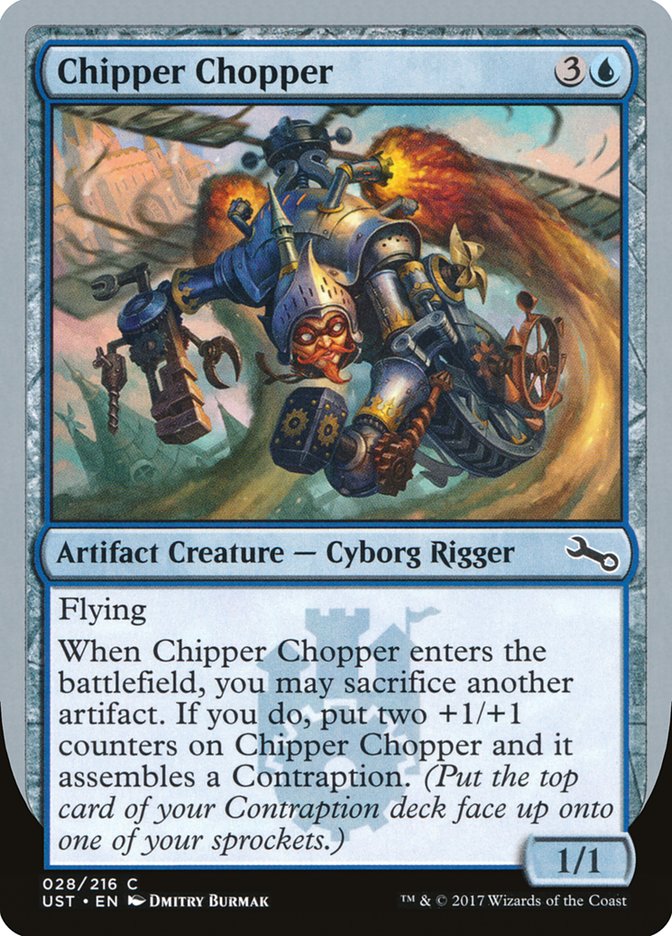 MTG Card Title: Chipper Chopper UST/28