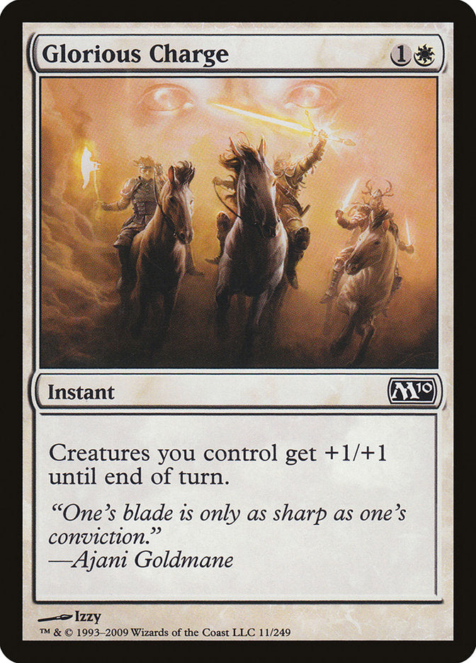 MTG Card Title: Glorious Charge M10/11
