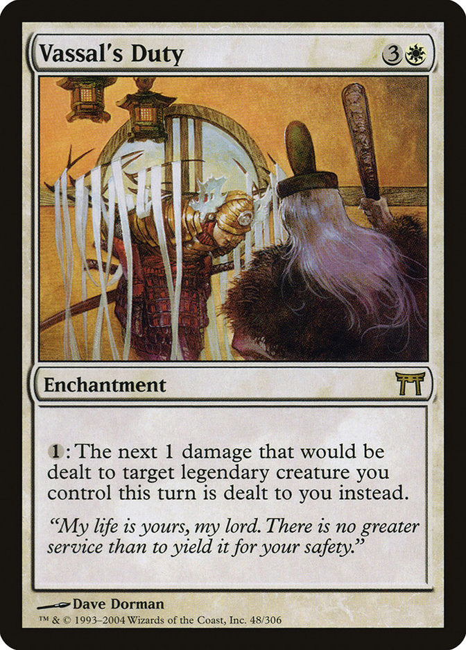 MTG Card Title: Vassal's Duty CHK/48