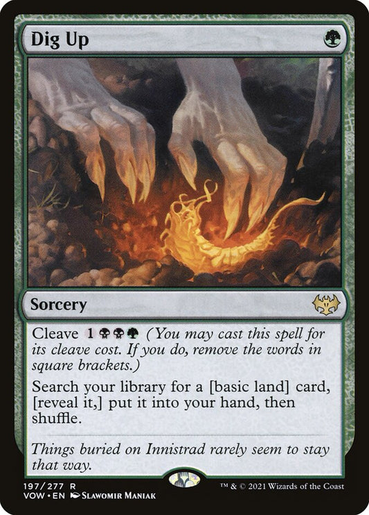 MTG Card Title: Dig Up VOW/197