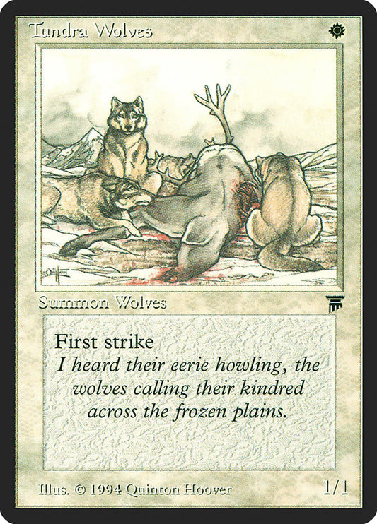 MTG Card Title: Tundra Wolves LEG/40