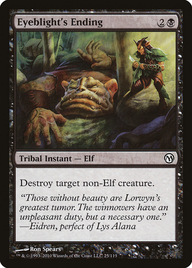 MTG Card Title: Eyeblight's Ending DPA/25