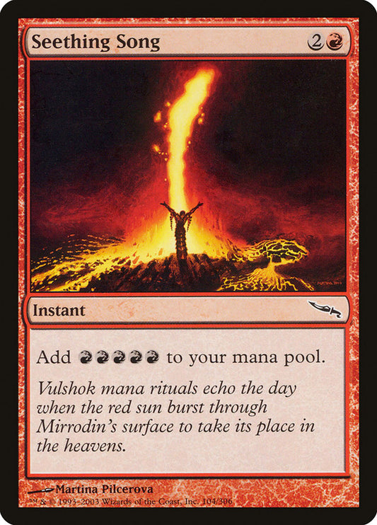 MTG Card Title: Seething Song MRD/104