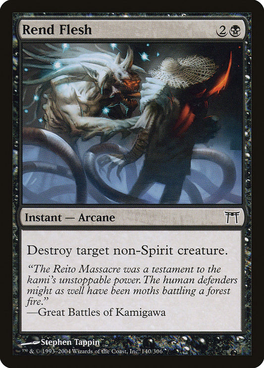 MTG Card Title: Rend Flesh CHK/140