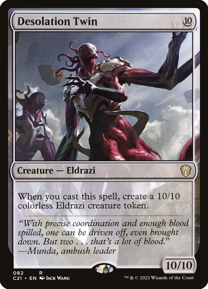 MTG Card Title: Desolation Twin C21/82