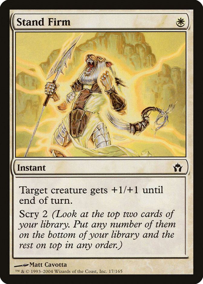 MTG Card Title: Stand Firm 5DN/17