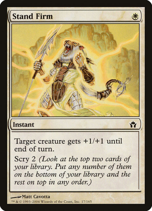MTG Card Title: Stand Firm 5DN/17