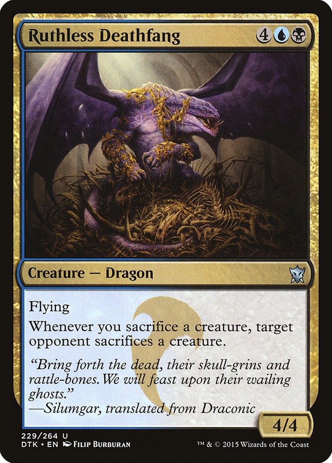 MTG Card Title: Ruthless Deathfang DTK/229