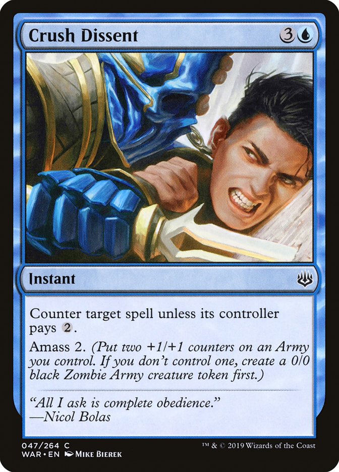 MTG Card Title: Crush Dissent WAR/47