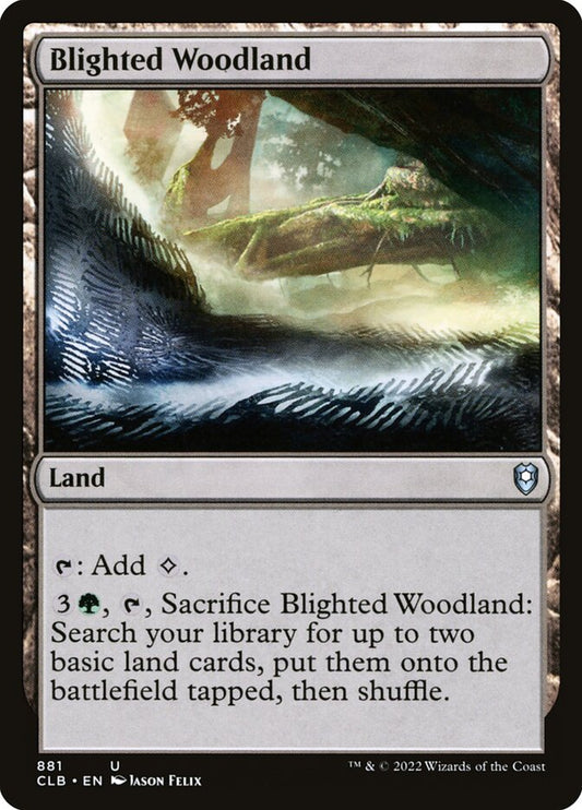 MTG Card Title: Blighted Woodland CLB/881