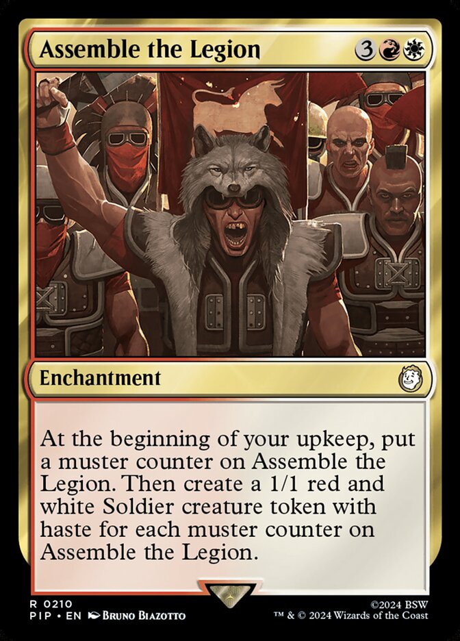 MTG Card Title: Assemble the Legion PIP/210