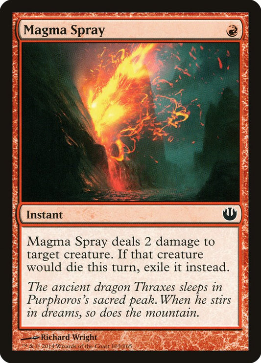 MTG Card Title: Magma Spray JOU/103