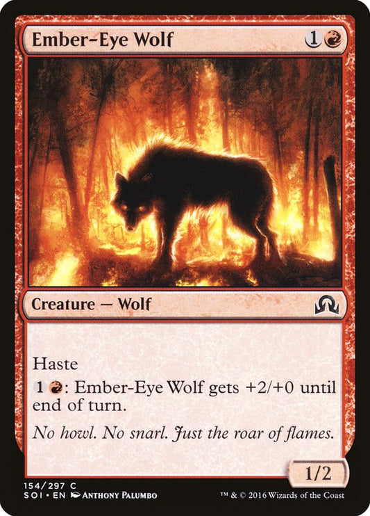 MTG Card Title: Ember-Eye Wolf SOI/154