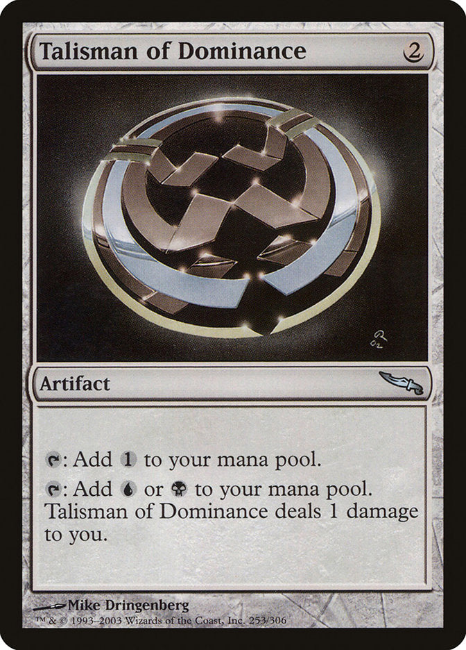 MTG Card Title: Talisman of Dominance MRD/253