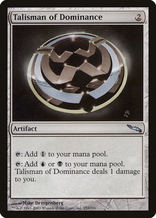 MTG Card Title: Talisman of Dominance MRD/253