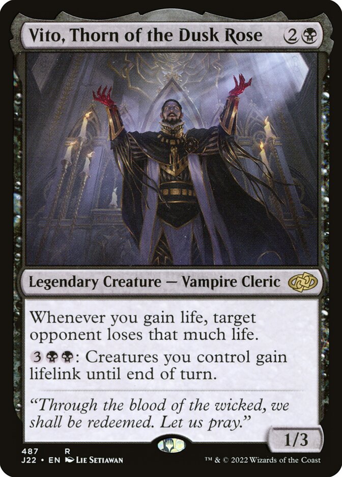 MTG Card Title: Vito, Thorn of the Dusk Rose J22/487