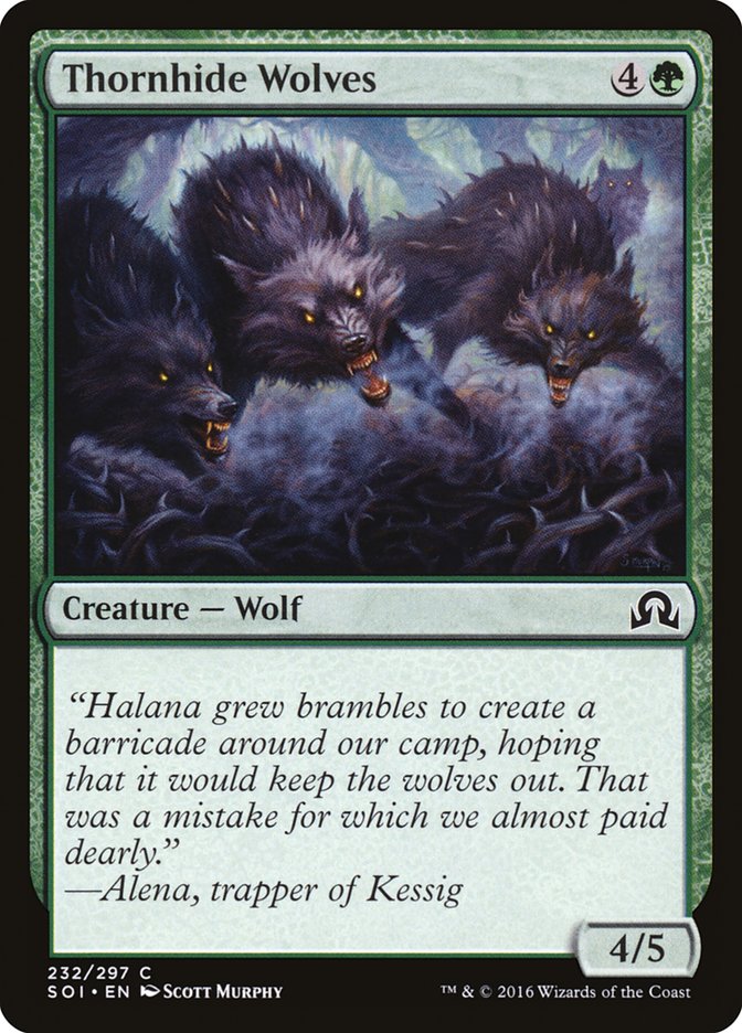 MTG Card Title: Thornhide Wolves SOI/232