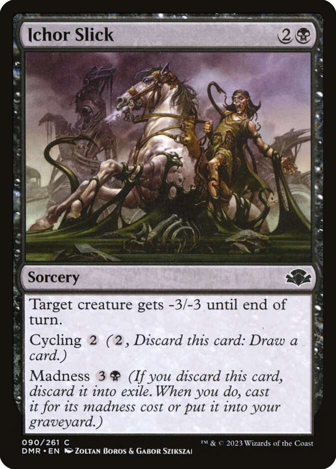 MTG Card Title: Ichor Slick DMR/90
