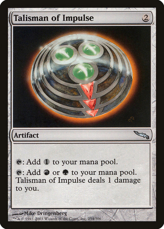 MTG Card Title: Talisman of Impulse MRD/254